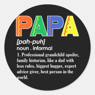 Papa Noun Meaning Informal Happy Fathers Day Classic Round Sticker