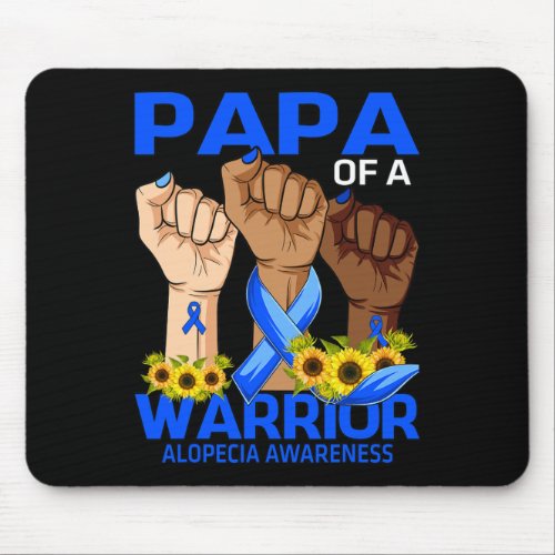 Papa Of A Warrior Alopecia Awareness Sunflower  Mouse Pad