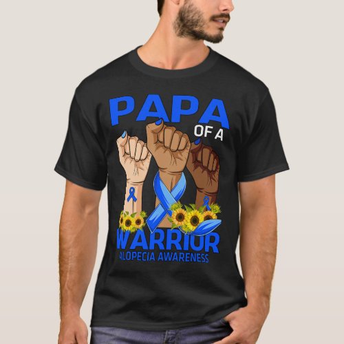 Papa Of A Warrior Alopecia Awareness Sunflower  T_Shirt