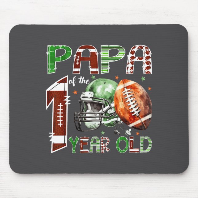 Papa Of The 1 Year Old Football Lover 1st Birthday Mouse Pad (Front)