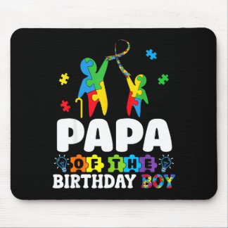 Papa Of The Birthday Boy Autism Awareness Support  Mouse Pad