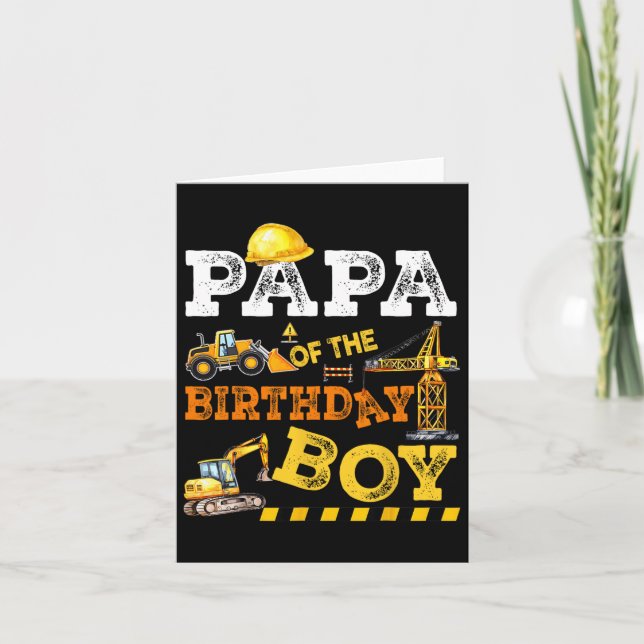 Papa Of The Birthday Boy Construction Worker Birth Card (Front)