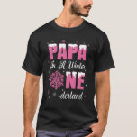 Papa Of The Birthday Girl Winter Onederland 1st Bi T-Shirt<br><div class="desc">Funny Saying Winter Onederland Papa Granddaughter Birthday First Father's Day Grandpa Grandfather Proud Papa Papa Gifts Happy Funny Papa For Papa Quotes Family Tee T-Shirts Clothes Outfits Apparel Costume Great Saying For Men Women Girls Guy</div>