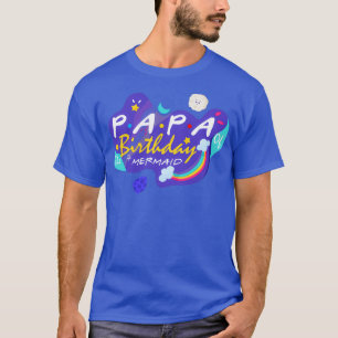 Papa of the Birthday Mermaid Shirt Mermaid Daughte