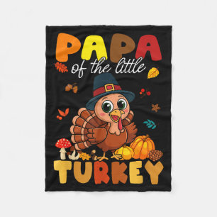 Papa Of The Little Turkey Thanksgiving Baby Shower Fleece Blanket