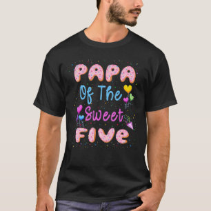 Papa Of The Sweet Five 5th Donut Birthday Party Th T-Shirt