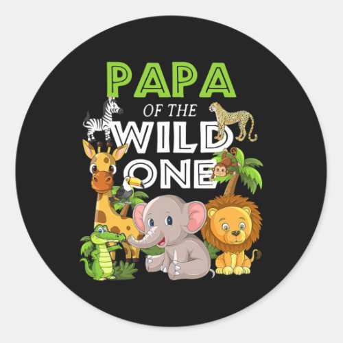 Papa of the Wild One Zoo Birthday Safari Jungle Classic Round Sticker
