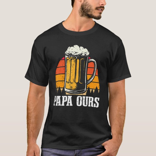 Papa Ours Father And Ich Beste Freunde Für Leben B T-Shirt (Front)
