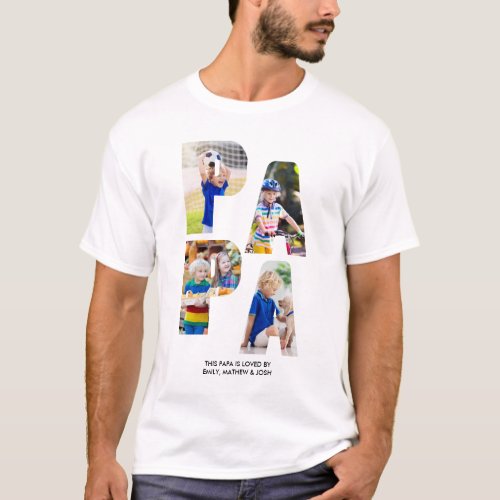 PAPA Photo Collage Grandkids Name Letter Cutout T_Shirt
