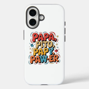 Papa Pito Pappy Pawer iPhone 16 Case