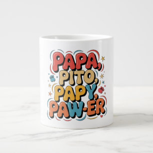 Papa Pito Pappy Pawer Giant Coffee Mug