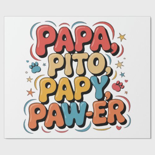 Papa Pito Pappy Pawer Wrapping Paper