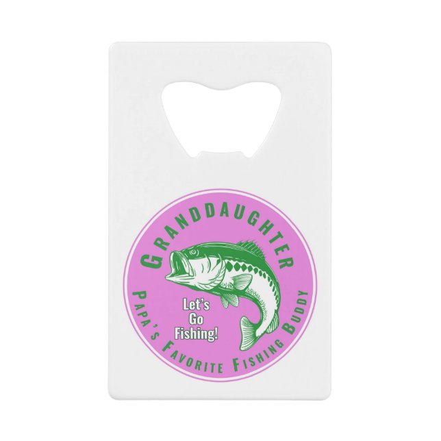 Papa’s Favorite Fishing Buddy Credit Card Bottle Opener (Front)
