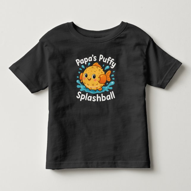 Papa’s Puffy Splashball Funny Water Fish Toddler T-shirt (Front)