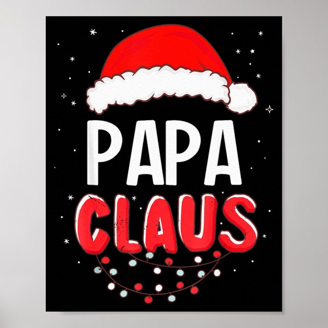 Papa Santa Claus Christmas Matching Costume  Poster (Front)