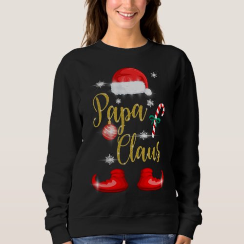 Papa Santa Claus Father Matching Family Christmas  Sweatshirt