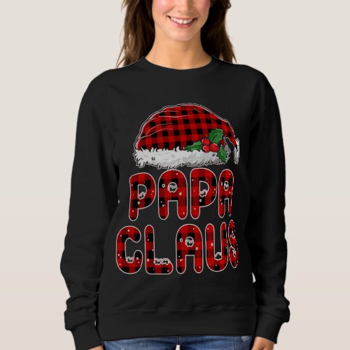 Papa Santa Claus red plaid funny family Christmas  Sweatshirt