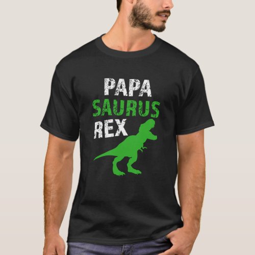 Papa Saurus Rex Shirt Mens Funny Dino Tshirt