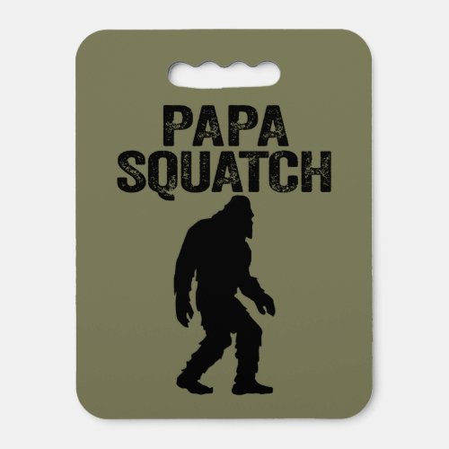 Papa Squatch Funny Bigfoot _ Fathers Day Gift Seat Cushion