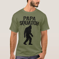 Papa Squatch Funny Bigfoot - Father's Day Gift