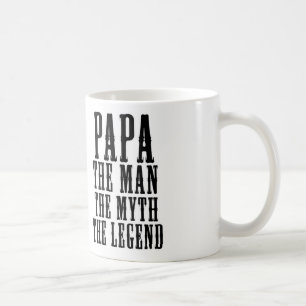 Papa the man the myth the legend coffee mug