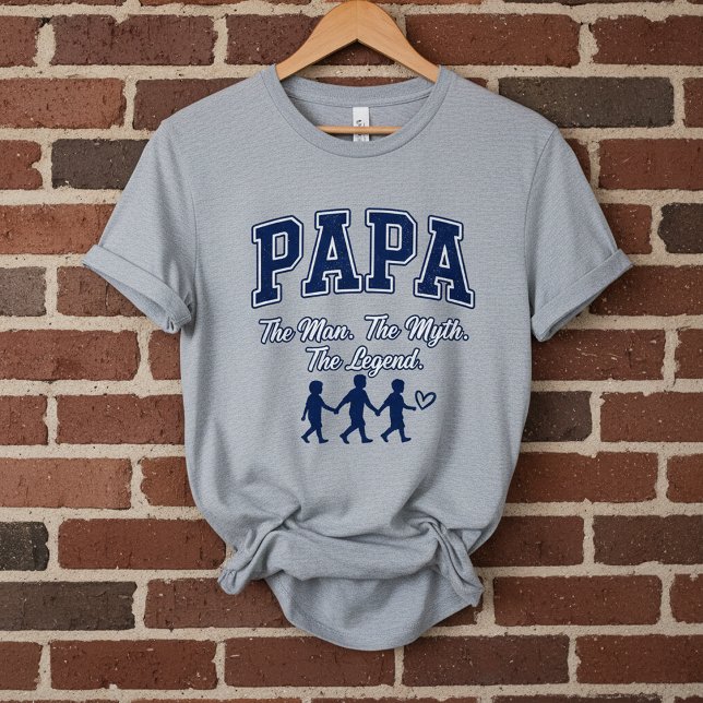 Papa The Man The Myth The Legend T-Shirt (Creator Uploaded)