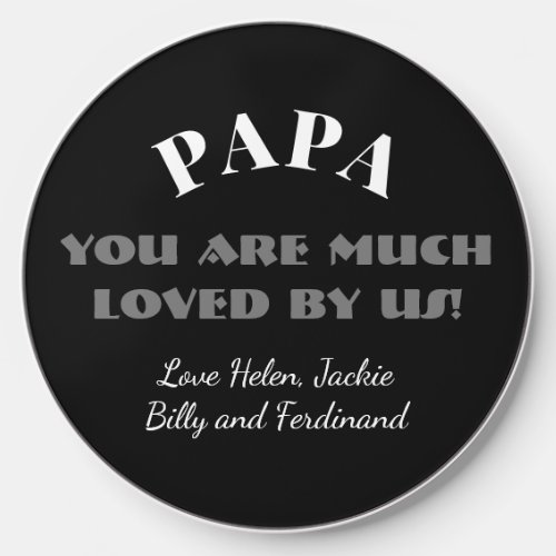 PAPA We Love You Script Family Names Modern Cool  Wireless Charger