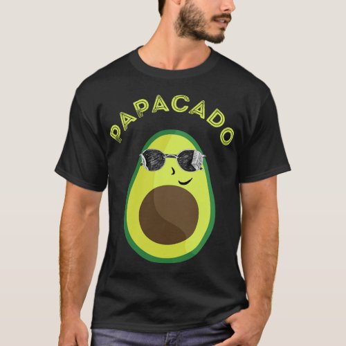 Papacado Avocado Dad Summer Fruit Father Guacamole T_Shirt