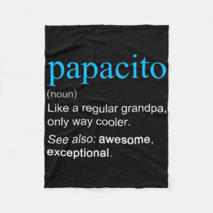 Papacito Definition Noun Like A Grandpa Cooler Fun Fleece Blanket