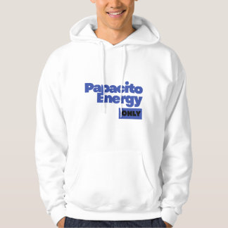 Papacito Energy Only – Confident Men's Statement Hoodie