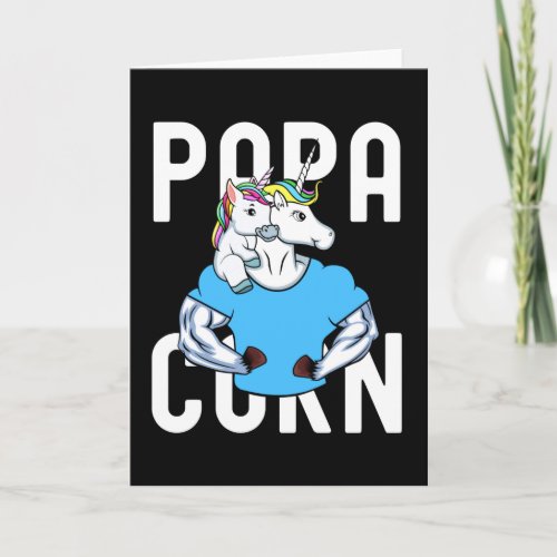 Papacorn Muscle Unicorn Dad and Baby Fathers Day Card