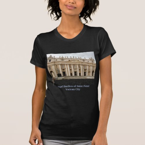 Papal Basilica of Saint Peter T_Shirt