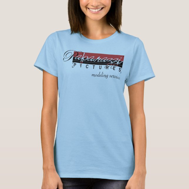 Paparazzi Pictures Modeling Services T-Shirt (Front)