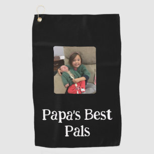 Papa's Best Pal(s) Photo Black Golf Towel