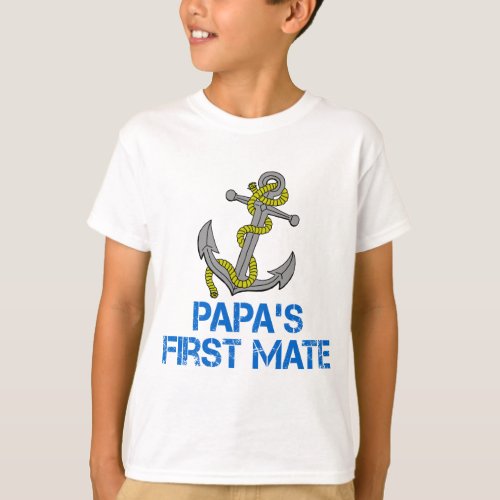 Papas First Mate T_Shirt
