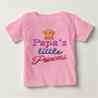 Papa's Little Princess Baby Toddler T-Shirt