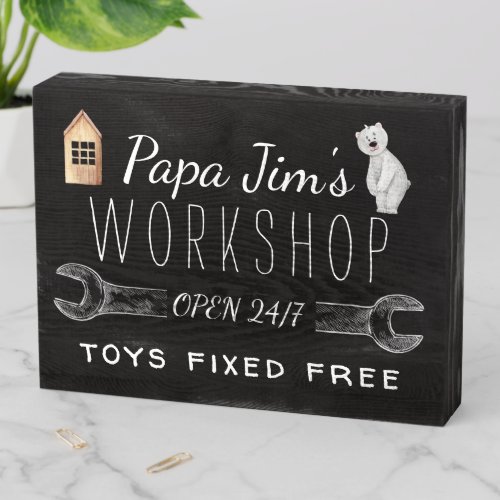 Papas Workshop  Toys Fixed Free Wooden Box Sign