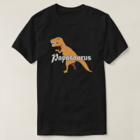 Papasaurus Dad Birthday Fathers Day T-Shirt