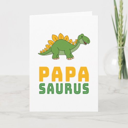 Papasaurus Dinosaur Stegosaurus Fathers Day Card
