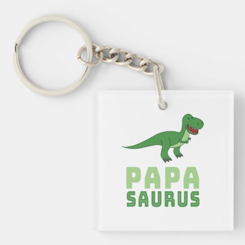 Papasaurus Dinosaur Tyrannosaurus Rex Fathers Day Keychain