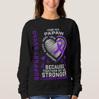 Papaw Alzheimers Awareness Supporter Products Purp Sweatshirt
