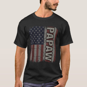 Papaw American Flag Vintage Father s Day 4th of Ju T-Shirt