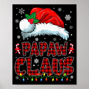 Papaw Claus Christmas Lights Pajama Family Group M Poster