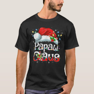 Papaw Claus Christmas Pajama Family Matching Xmas T-Shirt