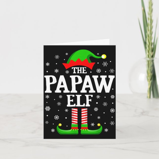 Papaw Elf Funny Christmas Family Matching  Card (Front)