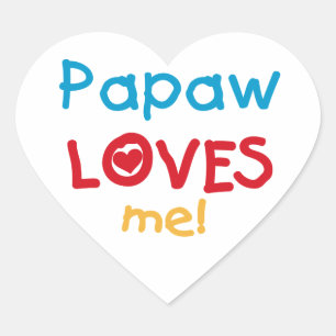Papaw Loves Me T-shirts and Gifts Heart Sticker
