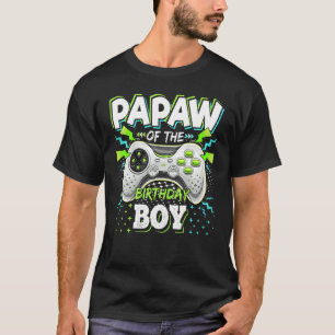 Papaw Of The Birthday Boy Matching Video Game Birt T-Shirt
