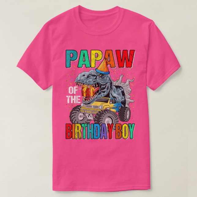 Papaw Of The Birthday Boy Monster Truck Dinosaur  T-Shirt (Design Front)