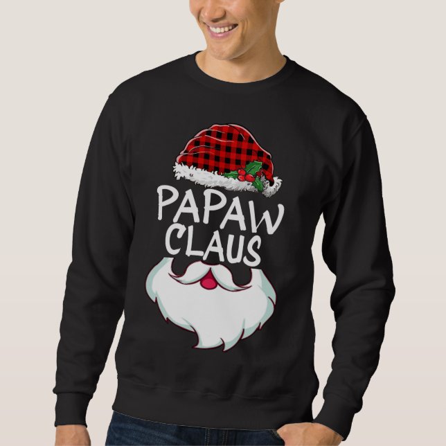 Papaw Santa Claus red plaid funny family Christmas Sweatshirt (Front)