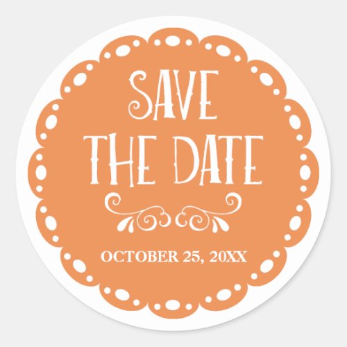 Papel Picado Save the Date Orange Fiesta Wedding Classic Round Sticker